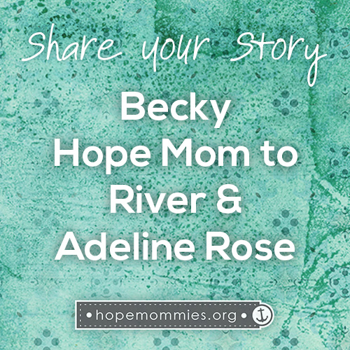 hope-mommies-becky-s-story